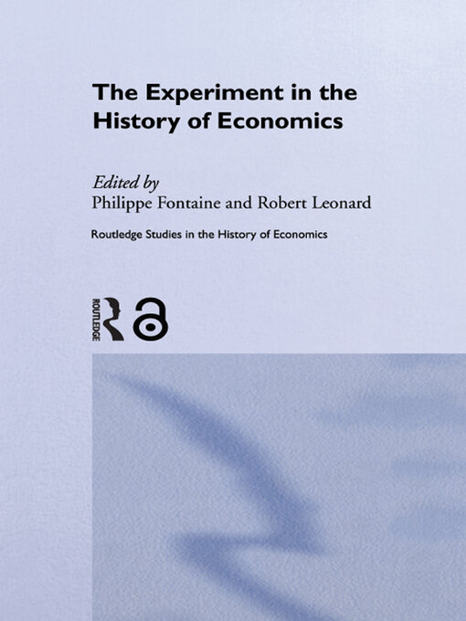 Title details for The Experiment in the History of Economics by Philippe Fontaine - Available